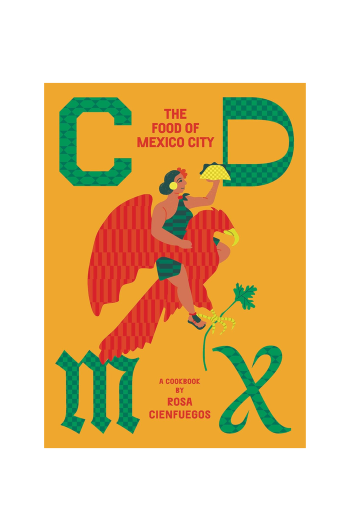 CDMX: The Food of Mexico City