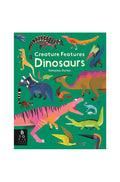 CREATURE FEATURES : DINOSAURS