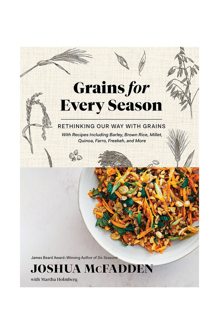 The cover of the book 'Grains for Every Season' by Joshua McFadden, featuring a title and subtitle, author's name, and a dish made with grains.