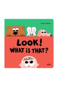 Look! What is That? Board Book